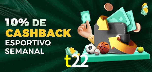10% de bônus de cashback na t22
